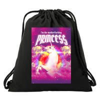 I Am The MotherFucking Princess Unicorn Drawstring Bag