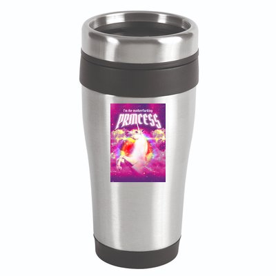 I Am The MotherFucking Princess Unicorn 16oz Travel Tumbler