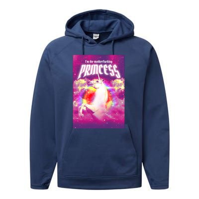 I Am The MotherFucking Princess Unicorn Performance Fleece Hoodie