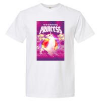 I Am The MotherFucking Princess Unicorn Garment-Dyed Heavyweight T-Shirt