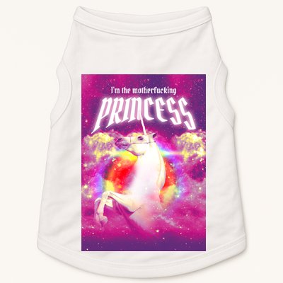 I Am The MotherFucking Princess Unicorn Doggie Tank