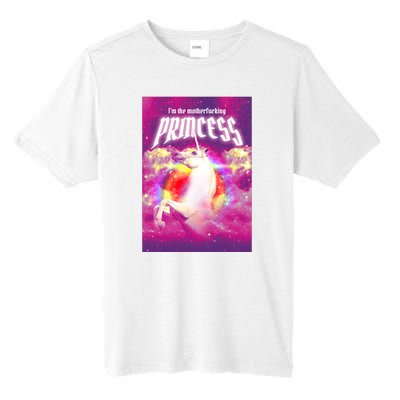 I Am The MotherFucking Princess Unicorn Tall Fusion ChromaSoft Performance T-Shirt