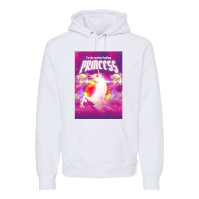 I Am The MotherFucking Princess Unicorn Premium Hoodie