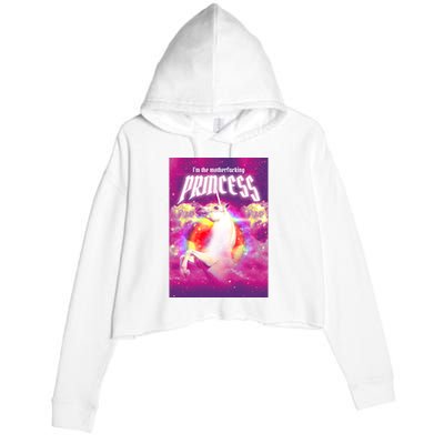 I Am The MotherFucking Princess Unicorn Crop Fleece Hoodie