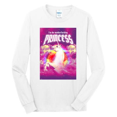 I Am The MotherFucking Princess Unicorn Tall Long Sleeve T-Shirt