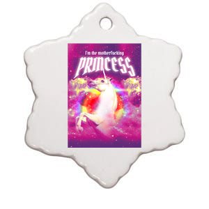 I Am The MotherFucking Princess Unicorn Ceramic Star Ornament