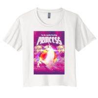 I Am The MotherFucking Princess Unicorn Women's Crop Top Tee