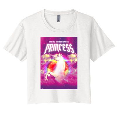 I Am The MotherFucking Princess Unicorn Women's Crop Top Tee