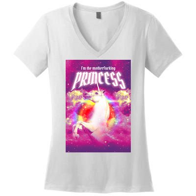 I Am The MotherFucking Princess Unicorn Women's V-Neck T-Shirt