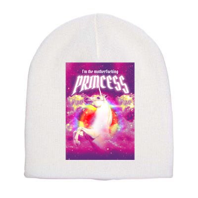 I Am The MotherFucking Princess Unicorn Short Acrylic Beanie