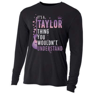 ItS A Taylor Thing You WouldnT Understand Funny Cooling Performance Long Sleeve Crew