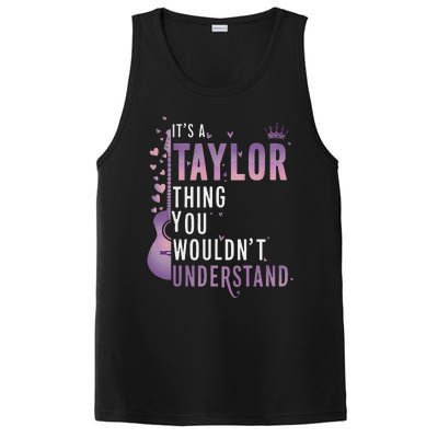 ItS A Taylor Thing You WouldnT Understand Funny PosiCharge Competitor Tank