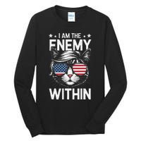 I Am The Enemy Within Funny Cat Lovers Tall Long Sleeve T-Shirt