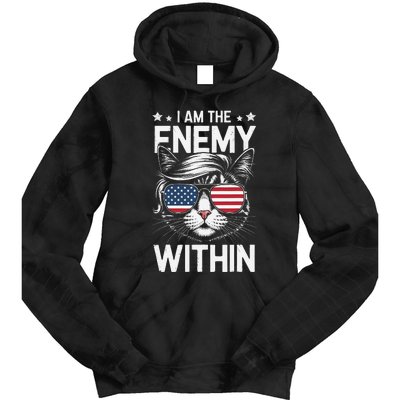 I Am The Enemy Within Funny Cat Lovers Tie Dye Hoodie