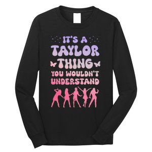 ItS A Taylor Thing You WouldnT Understand Retro Long Sleeve Shirt