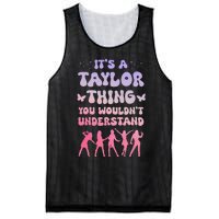 ItS A Taylor Thing You WouldnT Understand Retro Mesh Reversible Basketball Jersey Tank