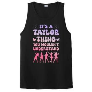 ItS A Taylor Thing You WouldnT Understand Retro PosiCharge Competitor Tank