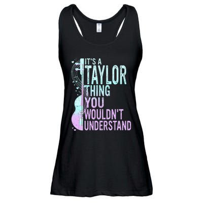 ItS A Taylor Thing You WouldnT Understand Ladies Essential Flowy Tank