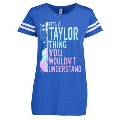 ItS A Taylor Thing You WouldnT Understand Enza Ladies Jersey Football T-Shirt