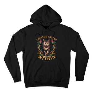 I Am The Enemy Within Hoodie