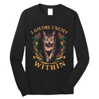 I Am The Enemy Within Long Sleeve Shirt