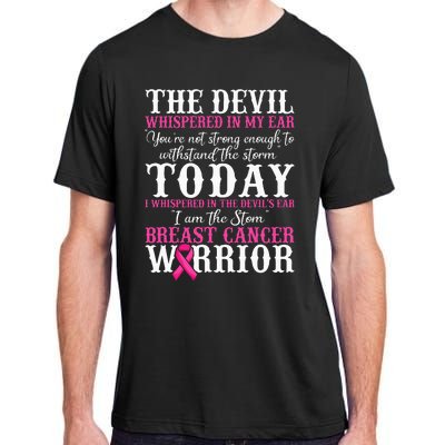 I Am The Storm Breast Cancer Warrior Pink Breast Cancer Adult ChromaSoft Performance T-Shirt