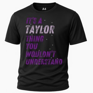 ItS A Taylor Thing You WouldnT Understand Cooling Performance Crew T-Shirt