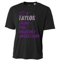 ItS A Taylor Thing You WouldnT Understand Cooling Performance Crew T-Shirt