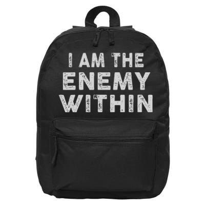 I Am The Enemy Within Harris Walz 2024 16 in Basic Backpack