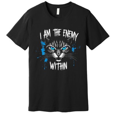 I Am The Enemy Within Kamala Harris 2024 Merch Premium T-Shirt