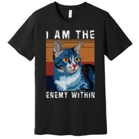 I Am The Enemy Within Kamala Harris 2024 Merch Premium T-Shirt