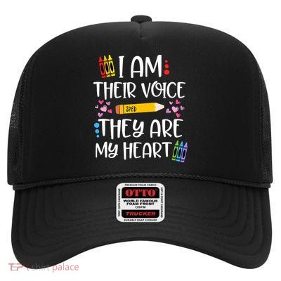 I Am Their Voice They Are My Heart Gift For SPED Teachers High Crown Mesh Back Trucker Hat