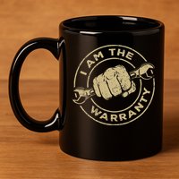 I Am The Warranty Car Lover 11oz C Handle Ceramic Mug