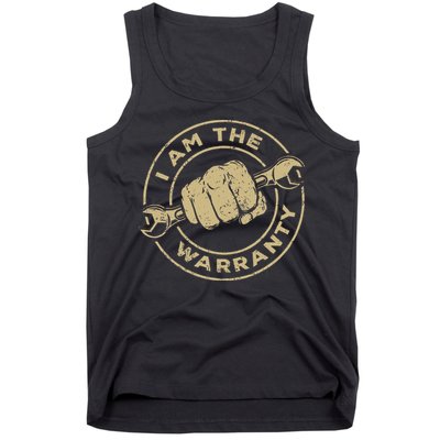 I Am The Warranty Car Lover Tank Top