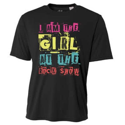 I Am The Girl At The R.O.C.K Show Funny Punk Rock Music Lover Cooling Performance Crew T-Shirt