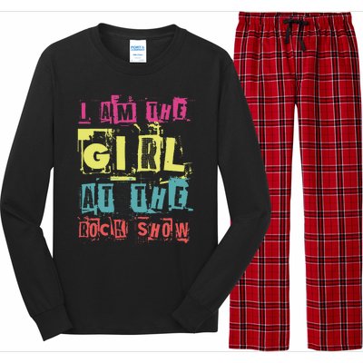 I Am The Girl At The R.O.C.K Show Funny Punk Rock Music Lover Long Sleeve Pajama Set