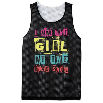 I Am The Girl At The R.O.C.K Show Funny Punk Rock Music Lover Mesh Reversible Basketball Jersey Tank