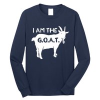 I Am The GOAT Greatest Of All Time Athletics Champion Long Sleeve Shirt