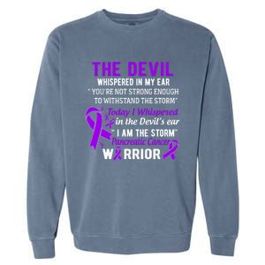 I Am The Storm Pancreatic Cancer Warrior Gift Garment-Dyed Sweatshirt