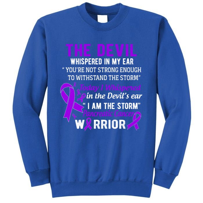 I Am The Storm Pancreatic Cancer Warrior Gift Tall Sweatshirt