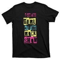 I Am The Girl At Funny Punk Rock Music Lover T-Shirt