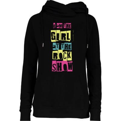 I Am The Girl At Funny Punk Rock Music Lover Womens Funnel Neck Pullover Hood