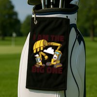 I Am The Big One Builder First Birthday Golf Towel