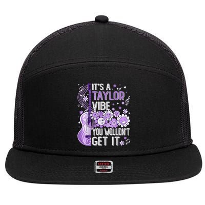 It'S A Taylor Vibe You Wouldn'T Get It 80'S P.i.n.k Girl 7 Panel Mesh Trucker Snapback Hat