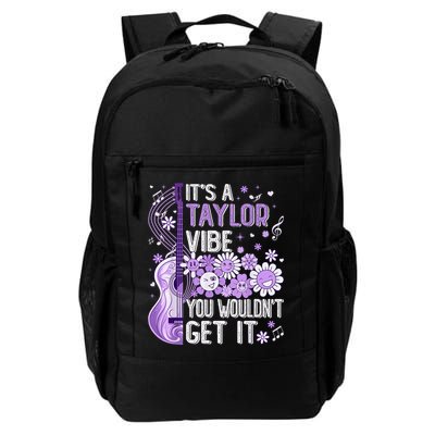 It'S A Taylor Vibe You Wouldn'T Get It 80'S P.i.n.k Girl Backpack