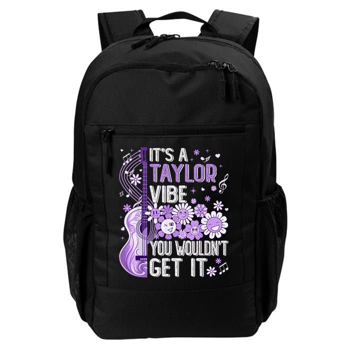 It'S A Taylor Vibe You Wouldn'T Get It 80'S P.i.n.k Girl Backpack