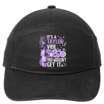 It'S A Taylor Vibe You Wouldn'T Get It 80'S P.i.n.k Girl 7-Panel Snapback Hat
