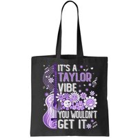 It'S A Taylor Vibe You Wouldn'T Get It 80'S P.i.n.k Girl Bag
