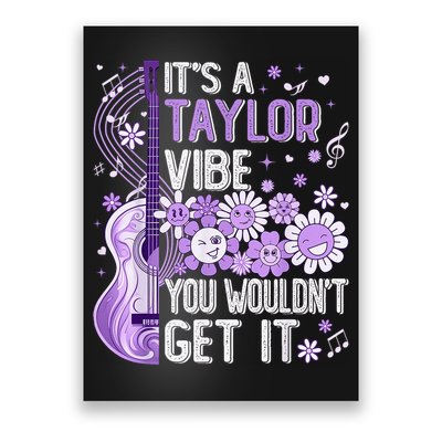 It'S A Taylor Vibe You Wouldn'T Get It 80'S P.i.n.k Girl Poster
