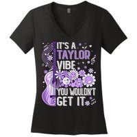 It'S A Taylor Vibe You Wouldn'T Get It 80'S P.i.n.k Girl Women's V-Neck T-Shirt